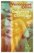 Cover: Daughters Beyond Command - Europa Editions (UK) Ltd