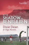 Cover: In the Shadow of Benbulben - Pitch Publishing Ltd