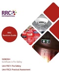 Cover: RRC Revision Guide: NEBOSH Certificate in Fire Safety - RRC International