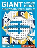 Cover: GIANT, LARGE PRINT, THEMED WORD SEARCH PUZZLES, Volume 10 - Clever Eddy