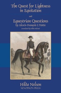 Abbildung von: The Quest for Lightness in Equitation and Equestrian Questions (translation) - Xenophon Press LLC