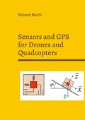 Cover: Sensors and GPS for Drones and Quadcopters - Books on Demand