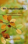 Cover: MS - Gedankenspiele V - MS-Gedankenspiele