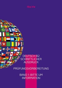 Abbildung von: Deutsch B2 Schriftlicher Ausdruck - Schriftlicher Ausdruck B2 - Deutsch als Fremdsprache