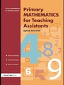 Cover: Primary Mathematics for Teaching Assistants - Routledge