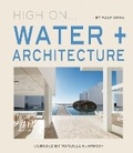 Cover: High On... Water + Architecture - Loft Publications