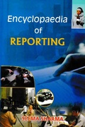 Cover: Encyclopaedia of Reporting - Anmol Publications Pvt. Ltd.