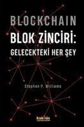 Cover: Blockchain Blok Zinciri - Gelecekteki Her Sey - Kakn&uuml;s Yayinlari