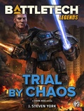 Cover: BattleTech Legends: Trial by Chaos - BattleTech Legends