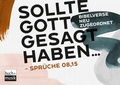 Cover: Sollte Gott gesagt haben ... - Praxisverlag buch+musik bm gGmbH