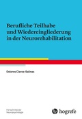 Abbildung von: Berufliche Teilhabe und Wiedereingliederung in der Neurorehabilitation - Hogrefe