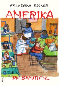 Enlarge image Cover: Amerika the Beautiful - Alibri