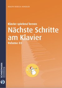 Abbildung von: Nächste Schritte am Klavier 3 | Das SCHNEEMANN®-Klavierlernsystem - Schneemann-Klavierlernsystem und -Lehrmittelverlag
