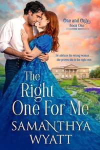 Enlarge image Cover: The Right One For Me (One and Only Collection, #1) - Samanthya Wyatt