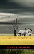 Cover: The House on the Hill - Babelcube Inc.