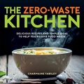 Cover: The Zero-Waste Kitchen - Summersdale Publishers