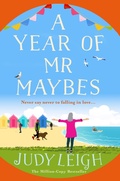 Cover: A Year of Mr Maybes - Boldwood Books Ltd