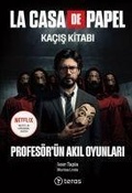 Cover: La Casa De Papel Kacis Kitabi Ciltli - Teras Kitap