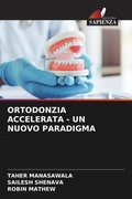 Cover: ORTODONZIA ACCELERATA - UN NUOVO PARADIGMA - Edizioni Sapienza