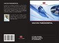 Cover: VACCIN PARODONTAL - Editions Notre Savoir