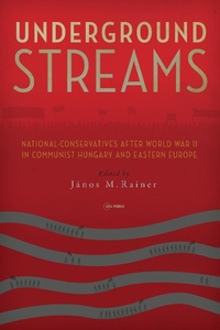 Enlarge image Cover: Underground Streams - Central European University Press