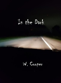 Enlarge image Cover: In the Dark - W. Cooper