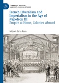 Bild: French Liberalism and Imperialism in the Age of Napoleon III - Palgrave Macmillan