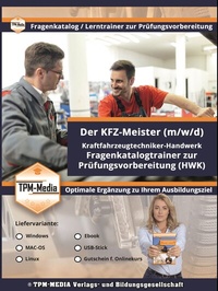 Abbildung von: Der KFZ-Meister/-in Fragenkatalog (eBook) mit über 5200 Lernfragen für Windows - TPM-Media Verlags & Bildungsgesellschaft (Zweigniederlassung Deutschland)