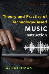 Abbildung von: Theory and Practice of Technology-Based Music Instruction - OUP eBook