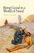 Cover: Being Good in a World of Need - OUP eBook