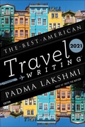 Abbildung von: The Best American Travel Writing 2021 - Mariner Books