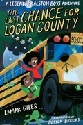 Cover: The Last Chance for Logan County - HarperCollins