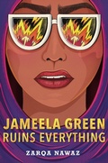 Cover: Jameela Green Ruins Everything - HarperCollins