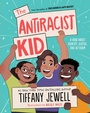 Cover: The Antiracist Kid - HarperCollins