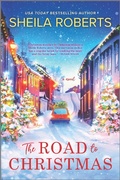 Cover: The Road to Christmas - MIRA