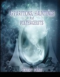 Bild: Apparitions, Hauntings and Poltergeists (2nd edition) - Lulu.com