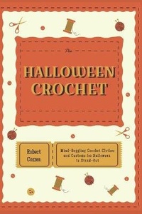 Abbildung von: The Halloween Crochet - PARDINIENTERPRISEINT