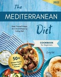 Cover: Mediterranean Diet Cookbook for Beginners - Eclectic Editions Limited