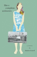Cover: Like a Complete Unknown - New Wind Publishing