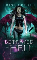 Cover: Betrayed by Hell - Embrace the Fantasy Publishing