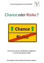 Cover: Chance oder Risiko ? - Books on Demand