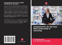 Enlarge image Cover: Componente de Serviço Web utilizando E-learning - Edições Nosso Conhecimento
