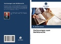 Cover: Vorlesungen zum Deliktsrecht - Verlag Unser Wissen