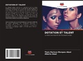 Cover: DOTATION ET TALENT - Editions Notre Savoir
