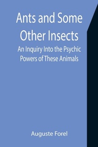 Enlarge image Cover: Ants and Some Other Insects - ALPHA EDITION