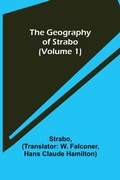 Cover: The Geography of Strabo (Volume 1) - ALPHA EDITION