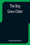 Cover: The Boy Grew Older - ALPHA EDITION