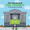 Cover: The Adventures of Mr. Money - Tellwell Talent