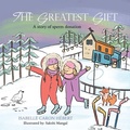Cover: The Greatest Gift - TellWell Press
