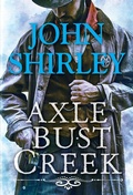 Cover: Axle Bust Creek - Pinnacle Books